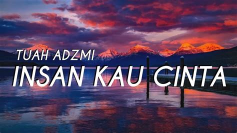 “Cinta menjadikan saya insan yang lebih baik,”.